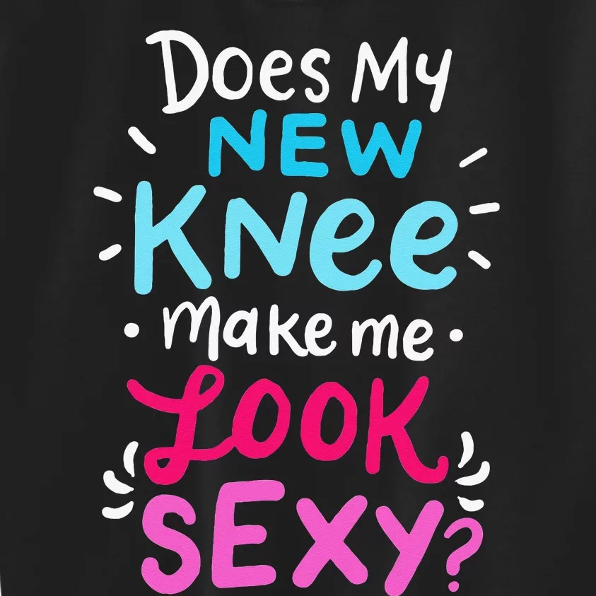 My New Knee Gift Funny Knee Replacement Surgery Joke Kids Sweatshirt