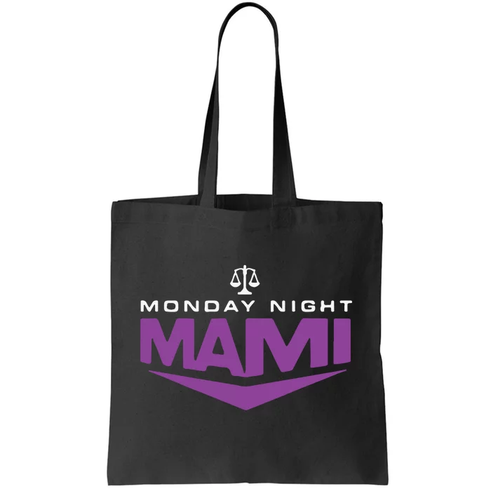 Monday Night Mami Tote Bag