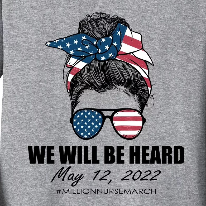 Million Nurse March We Will Be Heard Messy Bun USA Kids Long Sleeve Shirt