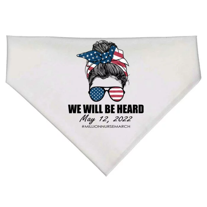 Million Nurse March We Will Be Heard Messy Bun USA USA-Made Doggie Bandana