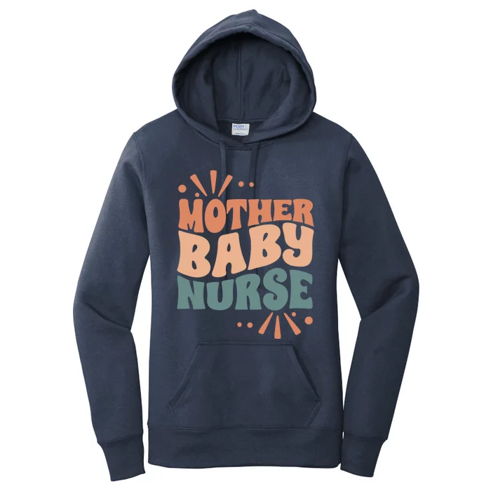 Mother Nurse MotherS Day Nurse Week Infants Nurse Mom Funny Gift Women's Pullover Hoodie