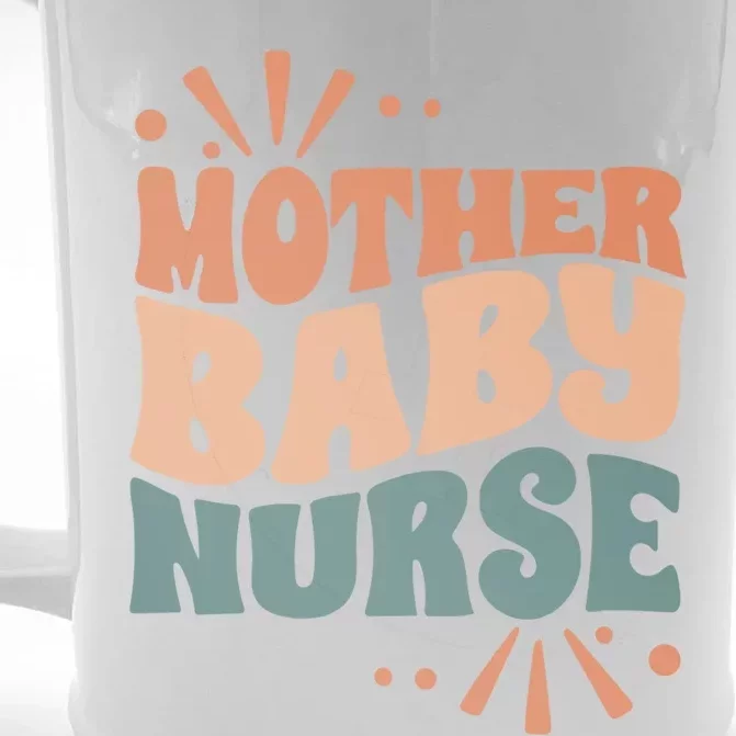 Mother Nurse MotherS Day Nurse Week Infants Nurse Mom Funny Gift Front & Back Beer Stein