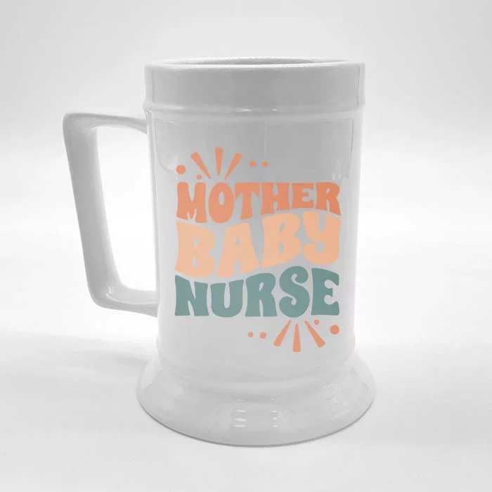 Mother Nurse MotherS Day Nurse Week Infants Nurse Mom Funny Gift Front & Back Beer Stein