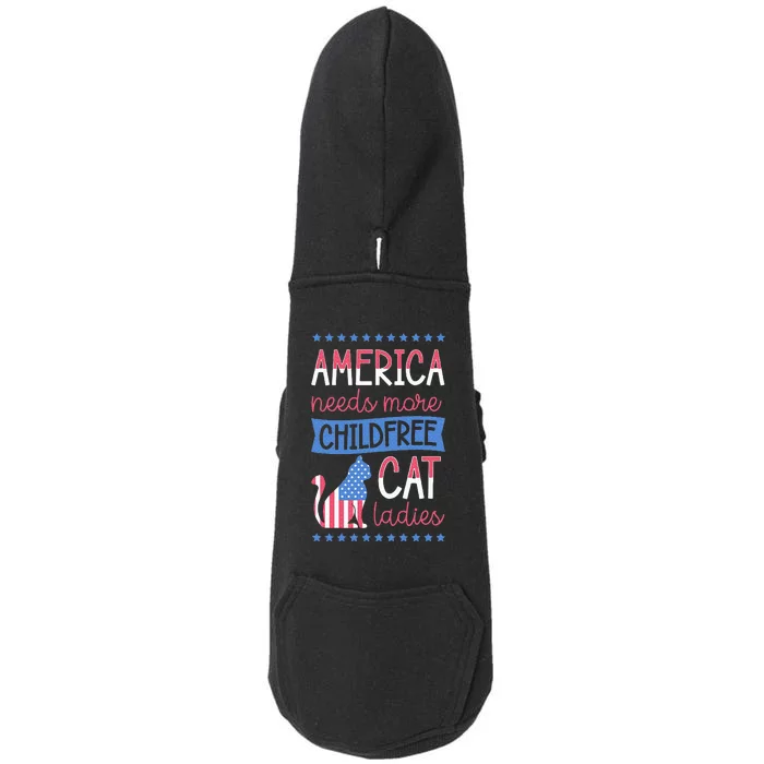 Merica Needs More Childfree Cat Ladies Childless Doggie 3-End Fleece Hoodie