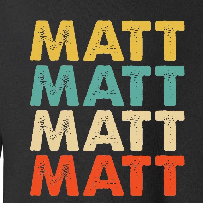 Matt Name Toddler Sweatshirt