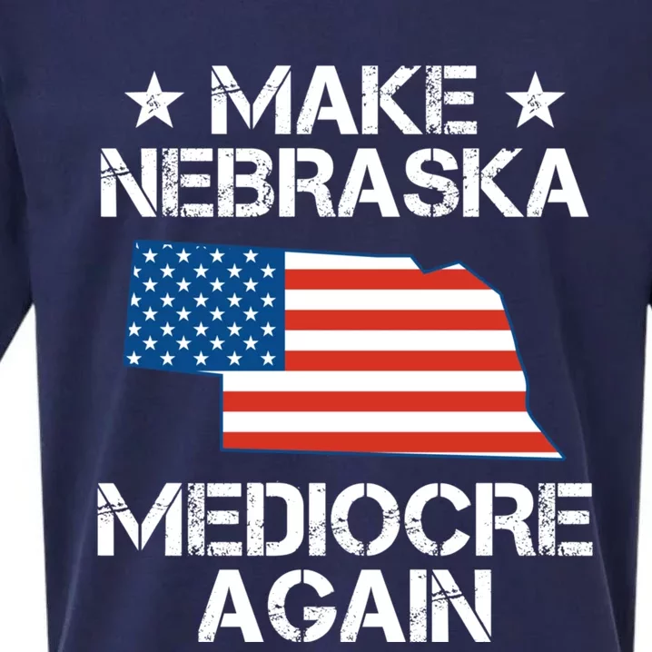 Make Nebraska Mediocre Again Sueded Cloud Jersey T-Shirt