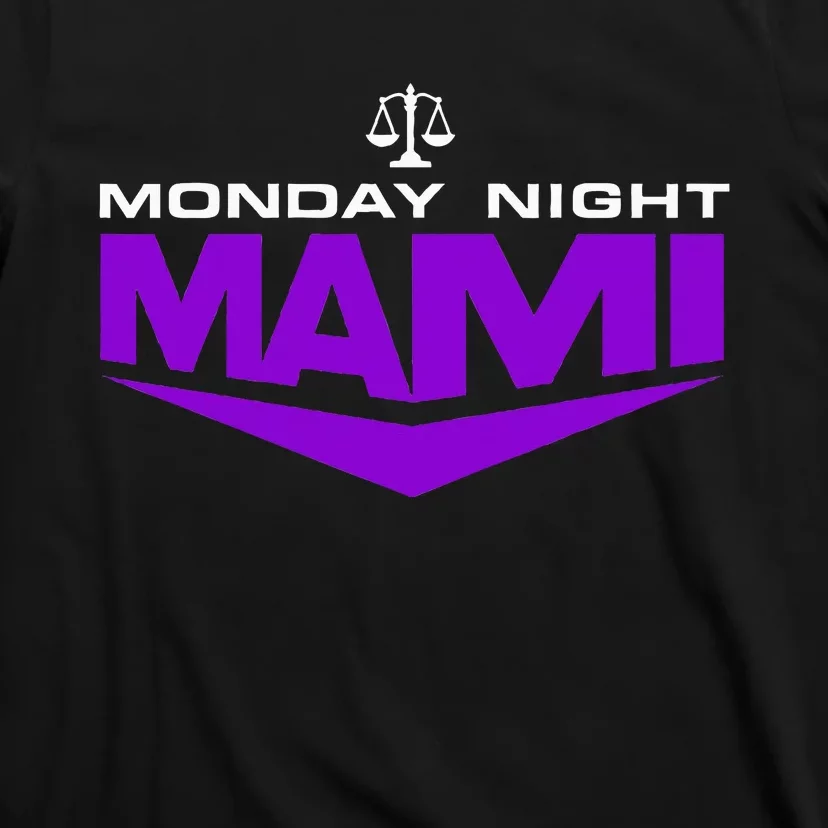 Monday Night Mami T-Shirt