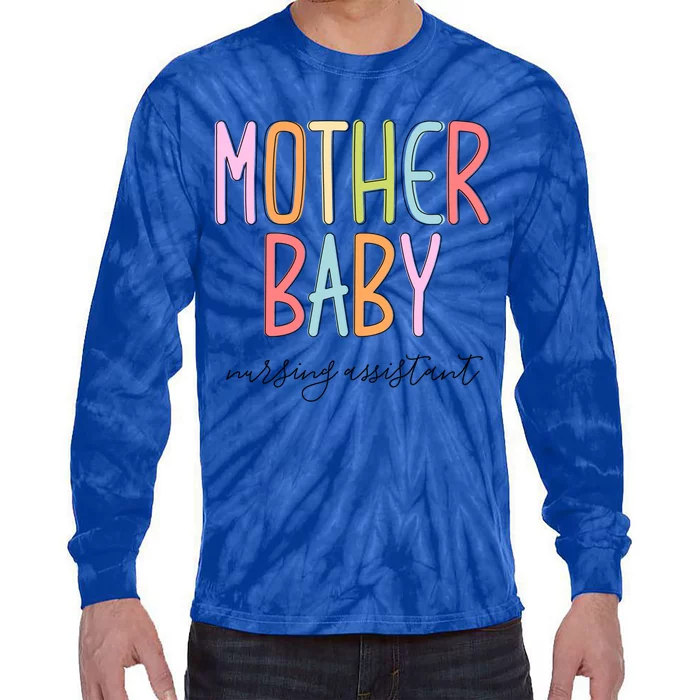 Mother Nurse Mom Postpartum Nursing Departt Gift Tie-Dye Long Sleeve Shirt