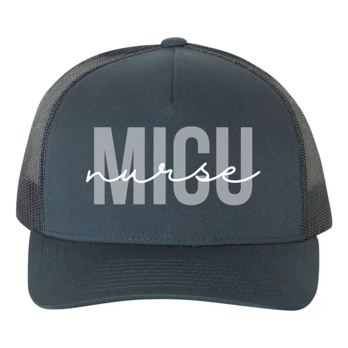 Micu Nurse Medical Intensive Care Unit Nurse Rn Nurse Gift Yupoong Adult 5-Panel Trucker Hat