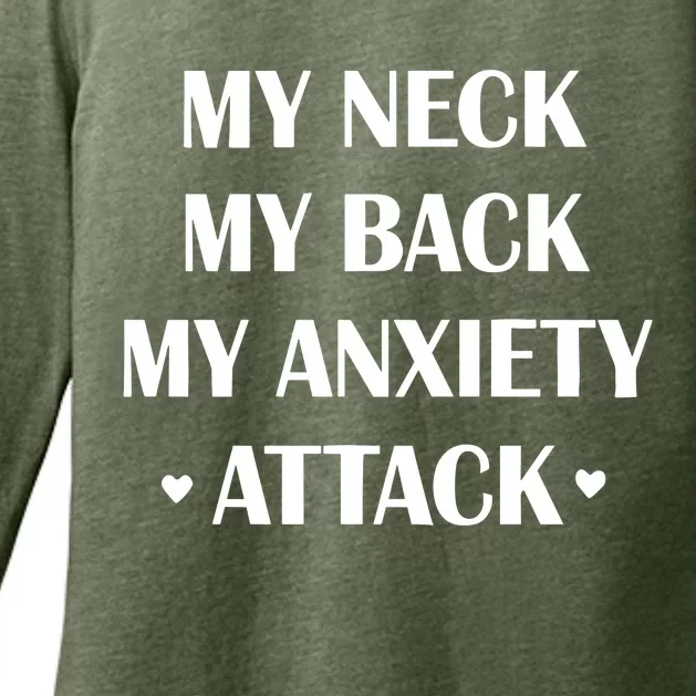 My Neck My Back My Anxiety Attack Womens CVC Long Sleeve Shirt