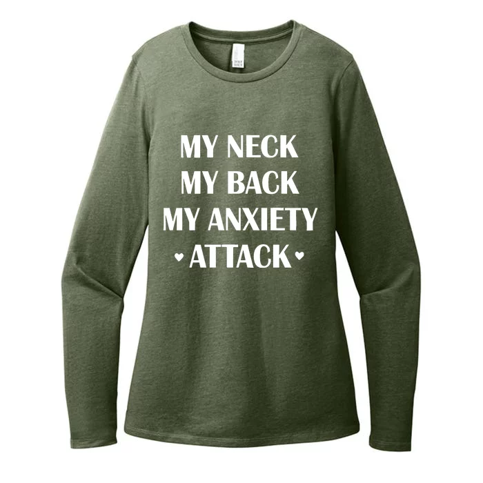 My Neck My Back My Anxiety Attack Womens CVC Long Sleeve Shirt