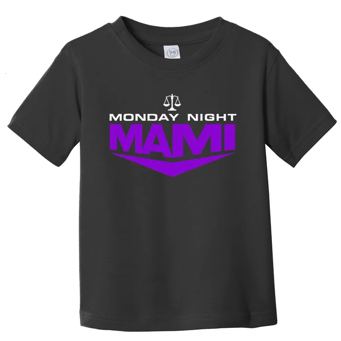 Monday Night Mami Toddler T-Shirt