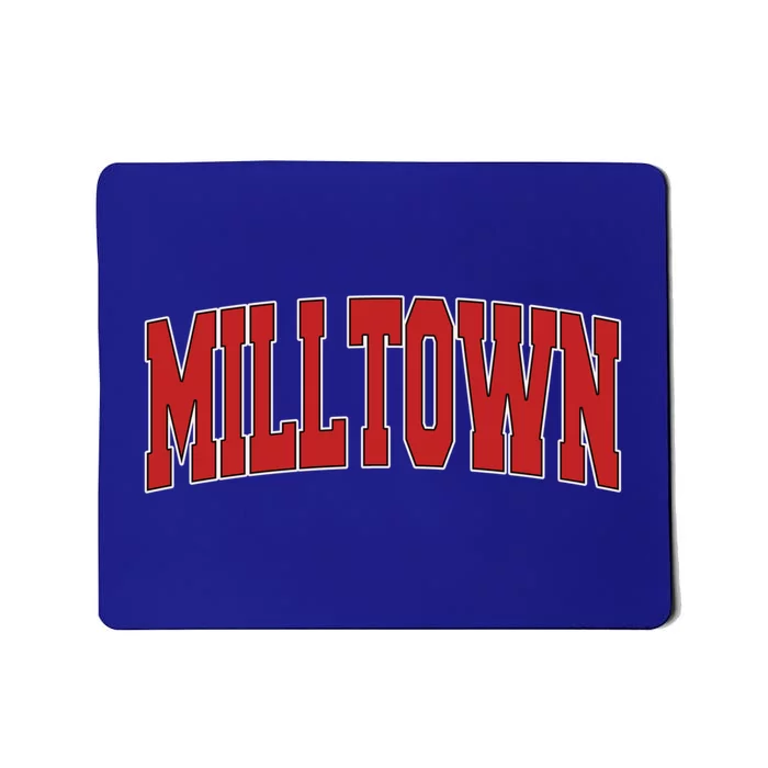 Milltown Nj New Jersey Varsity Style Usa Vintage Sports Gift Mousepad