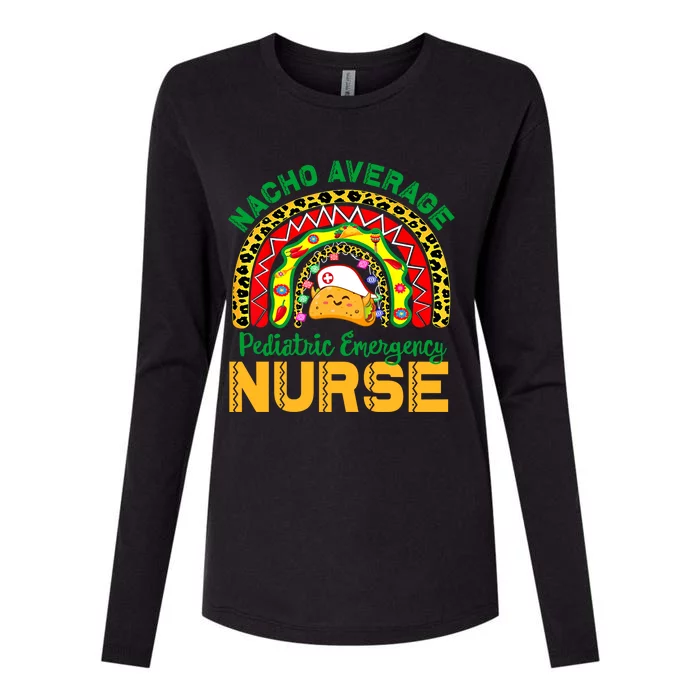 Mexican Nurse Nacho Average Pediatric Emergency Nurse Cool Gift Womens Cotton Relaxed Long Sleeve T-Shirt