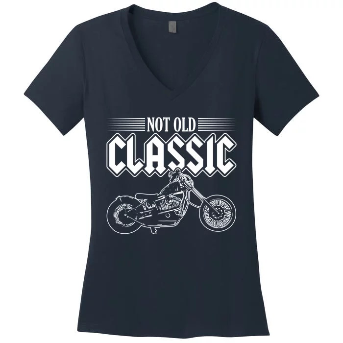 Motorcycle Not Old Classic Design Gifts Women's V-Neck T-Shirt