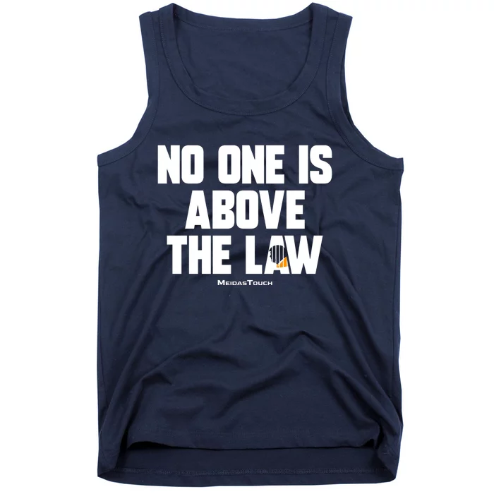 Meidastouch No One Is Above The Law Tank Top