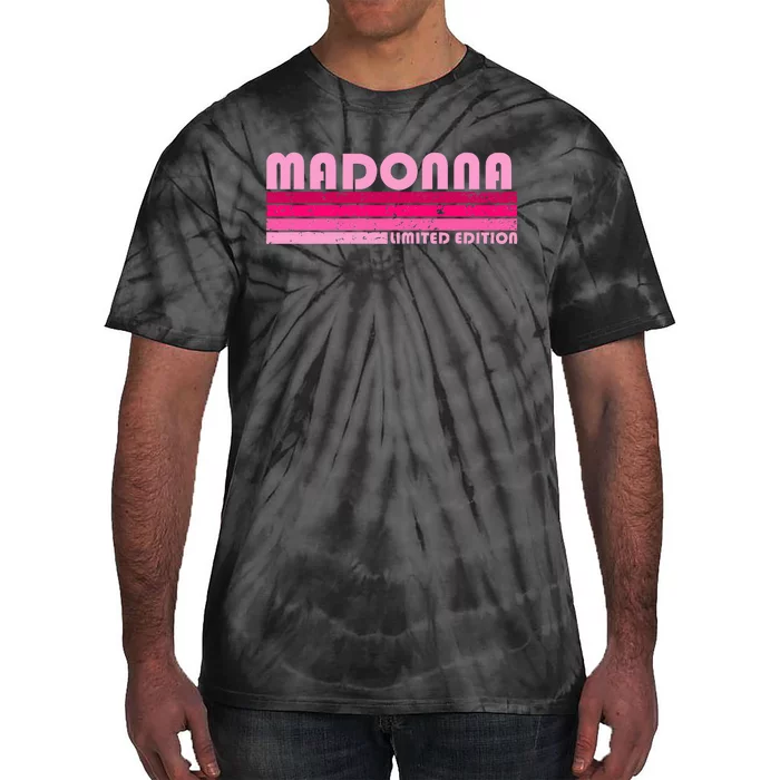 M.A.D.O.N.N.A Name Personalized Retro Vintage 80s 90s Birthday Tie-Dye T-Shirt