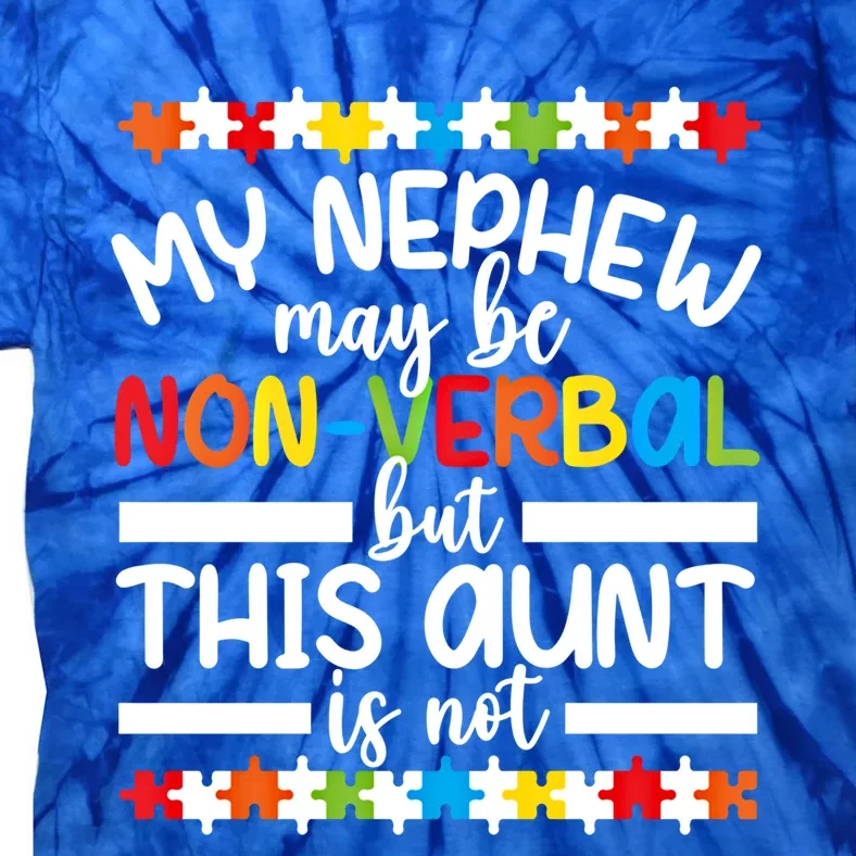 My Nephew Proud Autism Aunt Autism Warrior Aunt Gift Tie-Dye T-Shirt