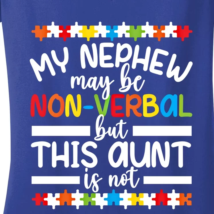 My Nephew Proud Autism Aunt Autism Warrior Aunt Gift Women's V-Neck T-Shirt