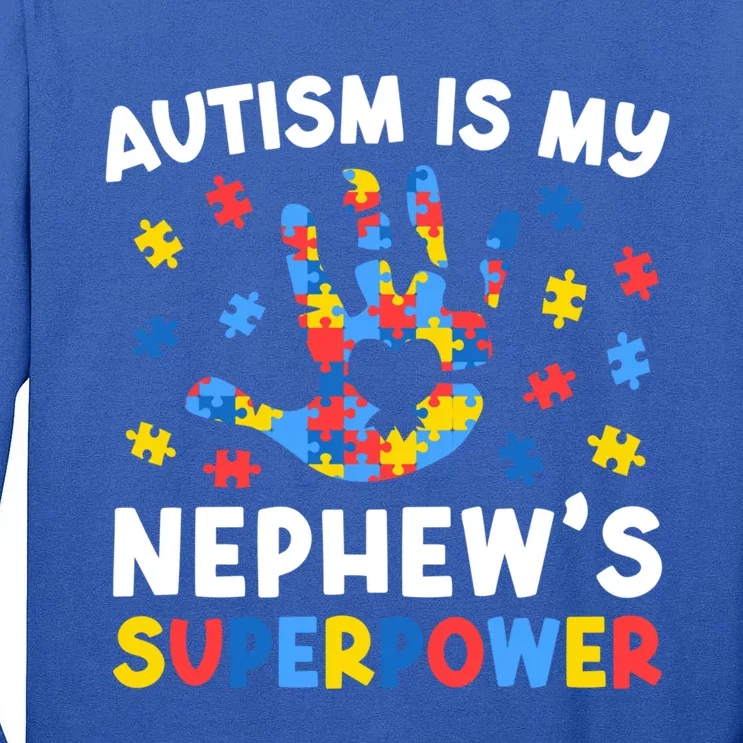 My NephewS Superpower Proud Autism Tia Autism Awareness Gift Tall Long Sleeve T-Shirt