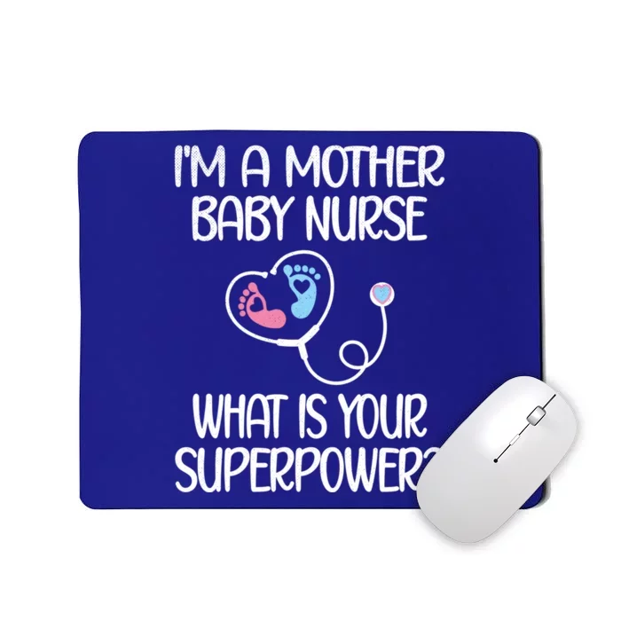 Mother Nurse Superpower Postpartum Nursing Gift Mousepad