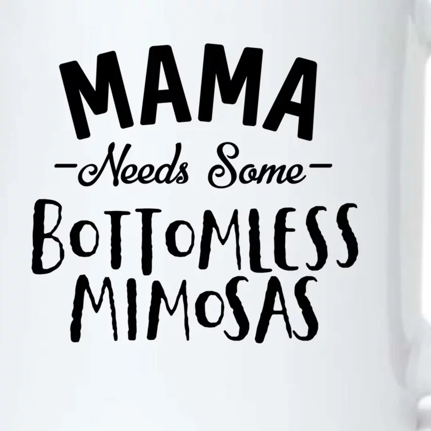 Mama Needs Some Bottomless Mimosa Alcohol Brunch Funny Party Gift Black Color Changing Mug