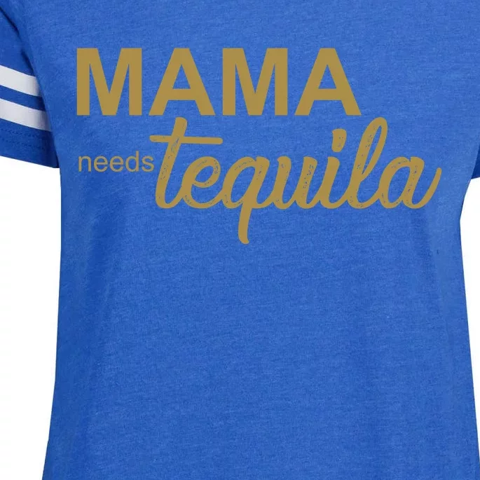 Mama Needs Tequila Funny Gift For Mom Enza Ladies Jersey Football T-Shirt