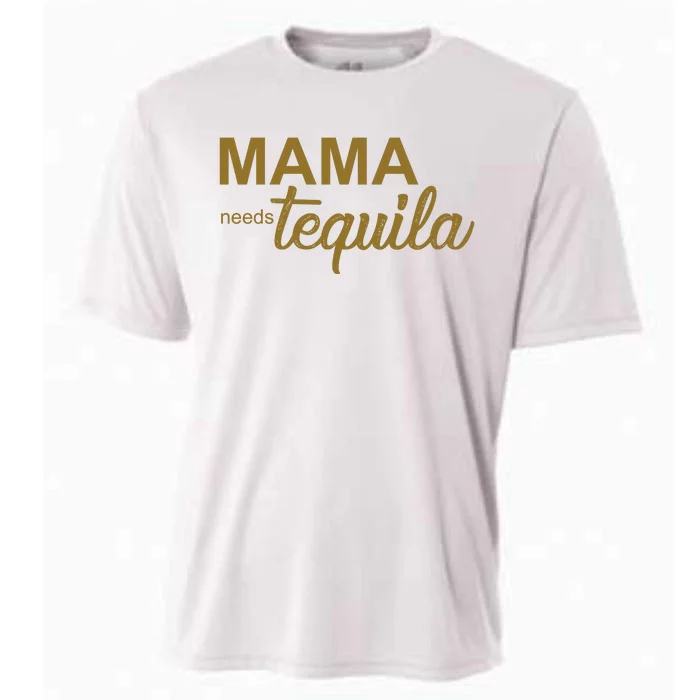 Mama Needs Tequila Funny Gift For Mom Cooling Performance Crew T-Shirt