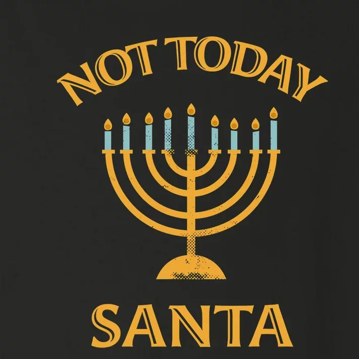 Menorah Not Today Santa Funny Hanukkah Pajamas Toddler Long Sleeve Shirt