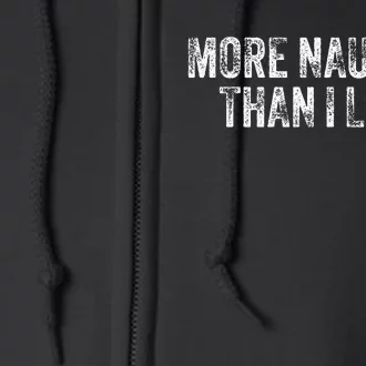 More Naughty Than I Look Bdsm Submissive Sexy Kink Full Zip Hoodie