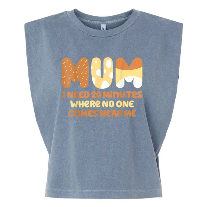 Mom Needs To Be Quiet. A Motto Quote For Mom Mother Garment-Dyed Women's Muscle Tee