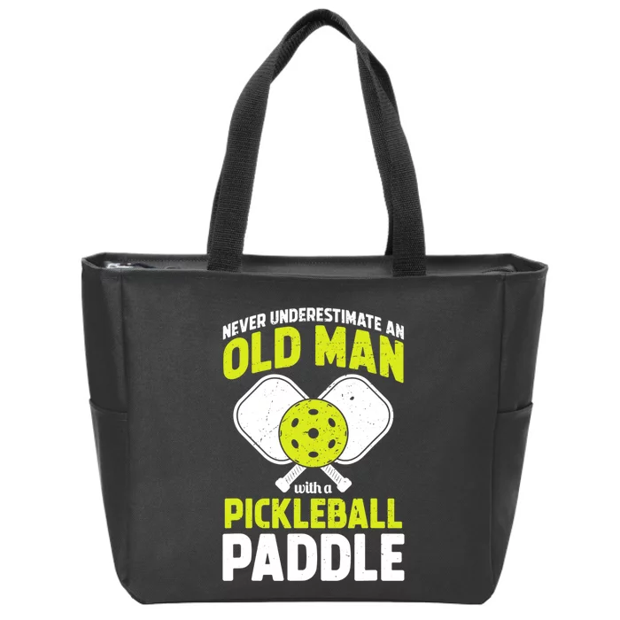 Mens Never Underestimate Old Man Funny Pickleball Paddle Gift TShirt Zip Tote Bag