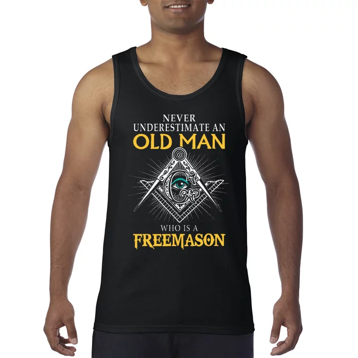 Masonic Never Underestimate An Old Man Who Is A Freemason Tank Top