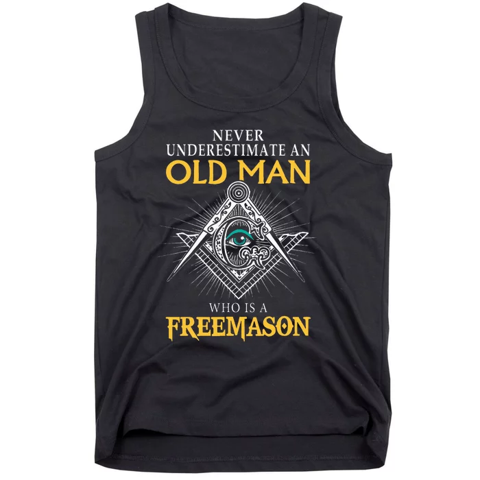 Masonic Never Underestimate An Old Man Who Is A Freemason Tank Top