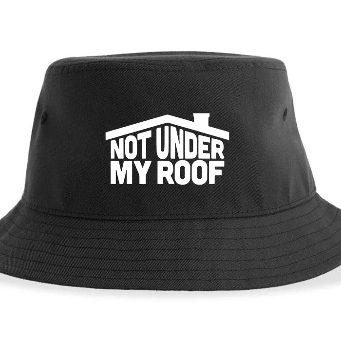 Middleclassfancy Not Under My Roof Sustainable Bucket Hat