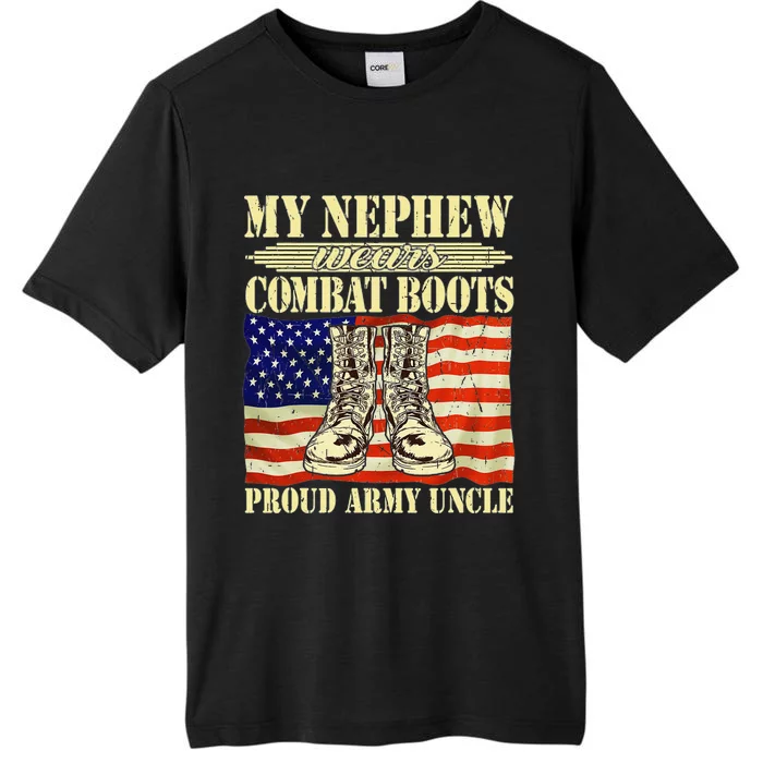 My Nephew Wears Combat Boots Military Proud Army Uncle Gift ChromaSoft Performance T-Shirt