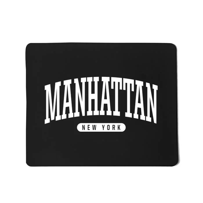 Manhattan New York Souvenirs College Style Manhattan New York Souvenir Mousepad