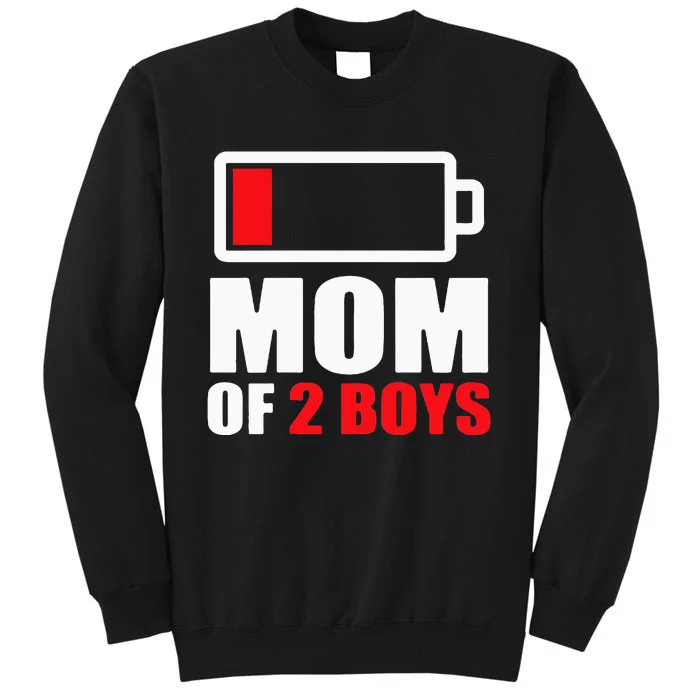 Mom of 2Boys Funny Parent Battery Low Tall Sweatshirt