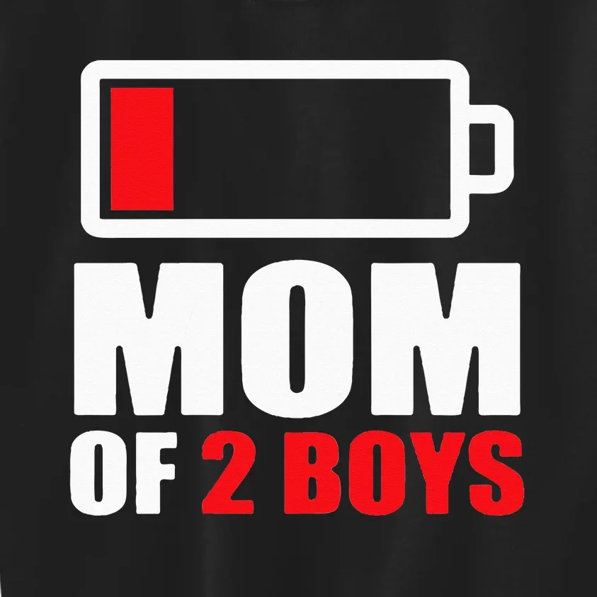 Mom of 2Boys Funny Parent Battery Low Kids Sweatshirt