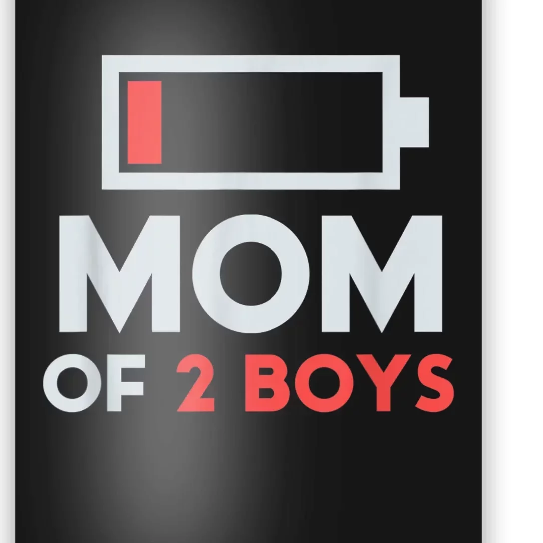 Mom Of 2 Boy_s Gift From Son Mothers Day Birthday Women Poster