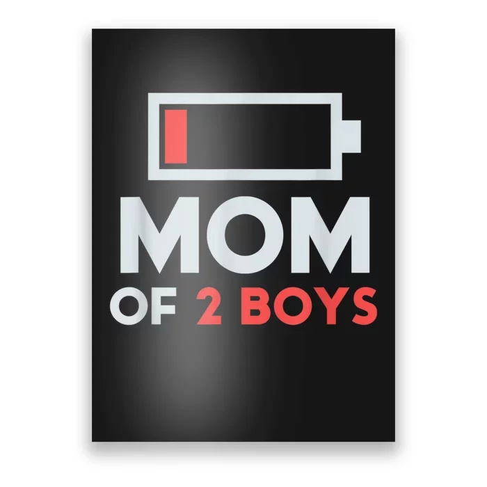 Mom Of 2 Boy_s Gift From Son Mothers Day Birthday Women Poster