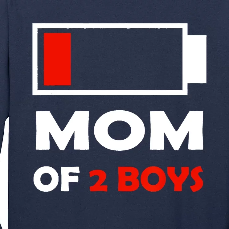 Mom Of 2 Funny Design Tall Long Sleeve T-Shirt