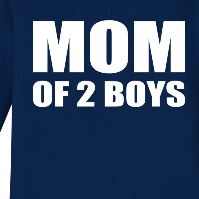 Mom Of 2 Two Sons Proud Mom Mother Mothers Day Funny Gift Baby Long Sleeve Bodysuit