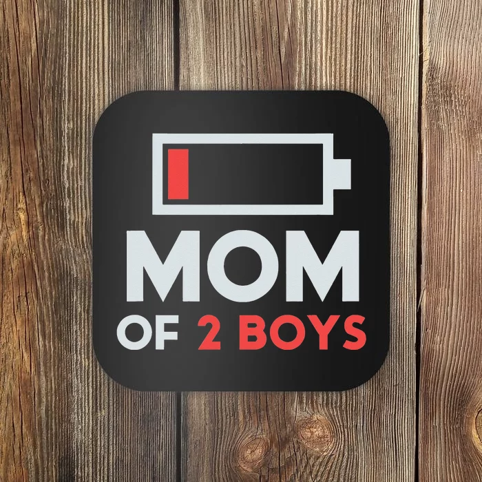 Mom of 2 Boys Shirt Gift from Son Mothers Day Birthday Coaster