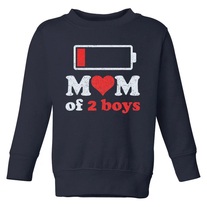 Mom Of 2 From Son To Mom Quote Mothers Day Birthday Fun Toddler Sweatshirt