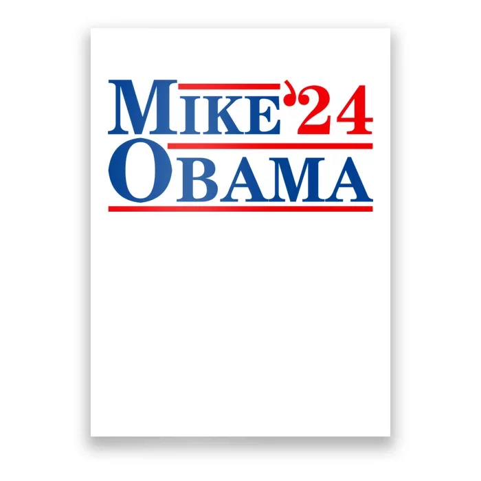 Mike Obama 2024 Poster