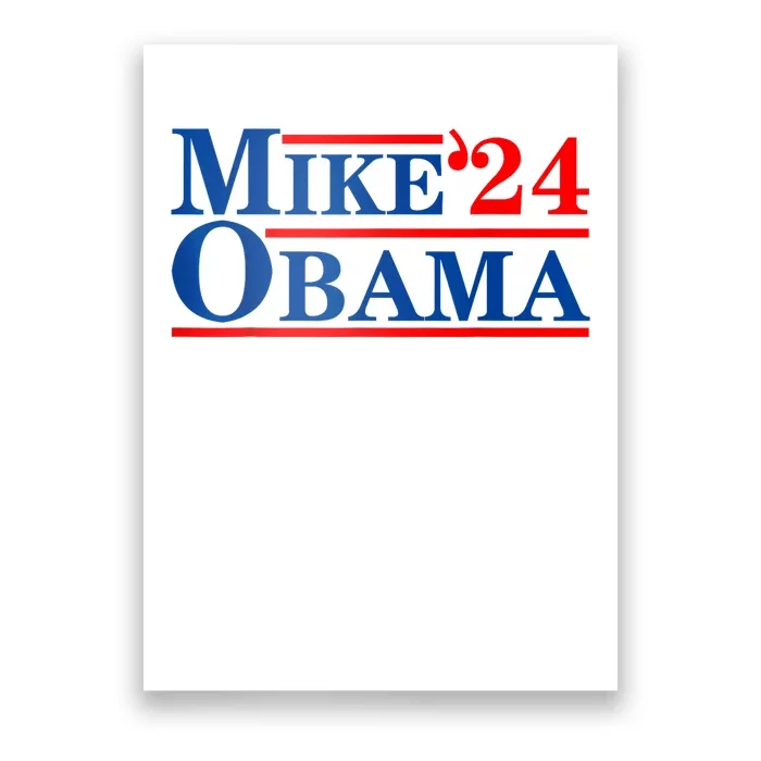 Mike Obama 2024 Poster