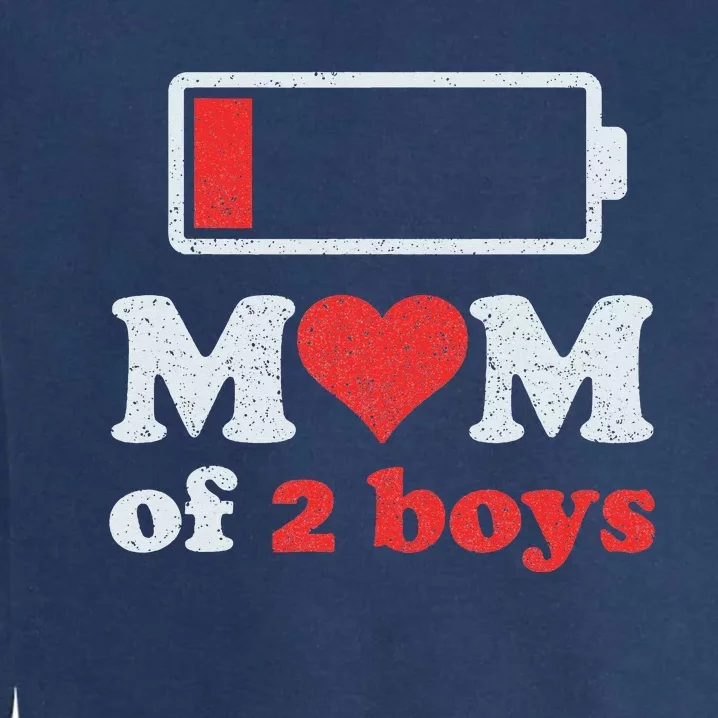 Mom of 2Boys from Son to Mom Quote Mothers Day Birthday Garment-Dyed Sweatshirt