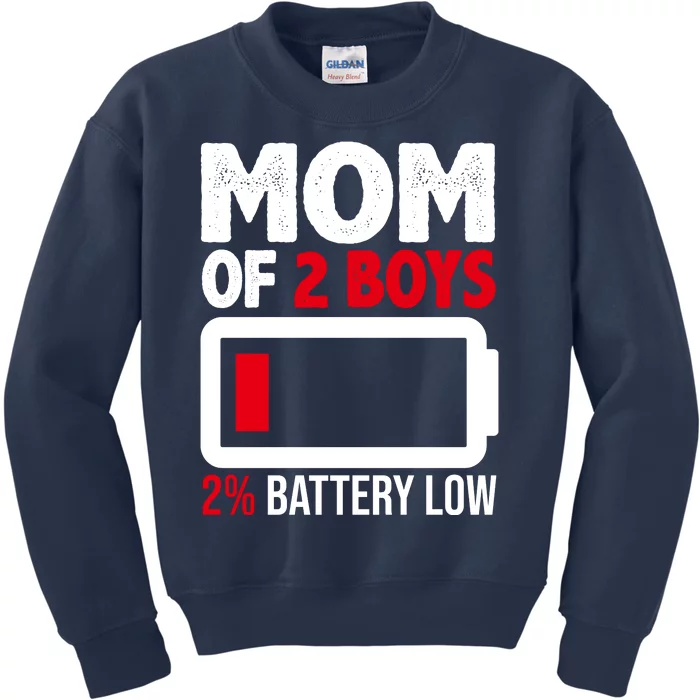 Mom Of 2 Boys 2 Percent Battery Low Funny Kids Sweatshirt