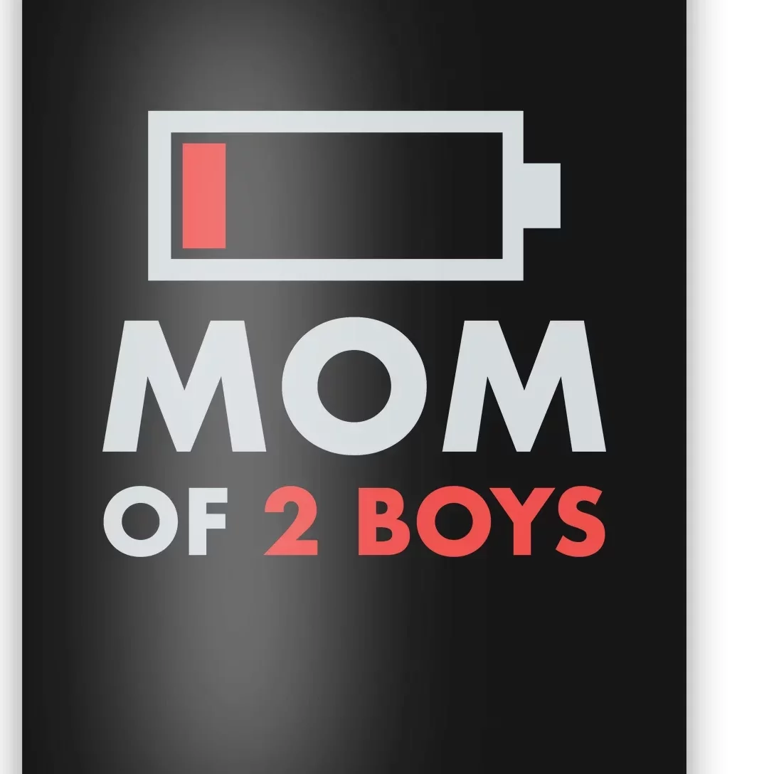 Mom Of 2 Boys_ Poster